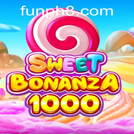 SweetBonanza1000 and FUN.PH: A Delicious Dive into Online Gaming