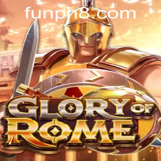 GloryofRome: A Captivating Journey into the Roman Past