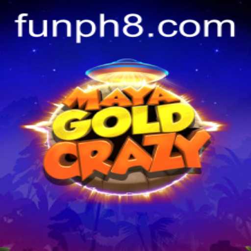 Exploring the Excitement of MayaGoldCrazy: A New Gaming Experience on FUN.PH