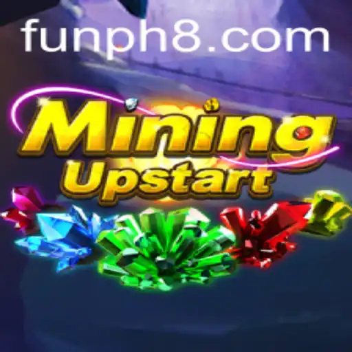 Unveiling the Thrilling World of MiningUpstart: A Deep Dive into FUN.PH's Latest Sensation
